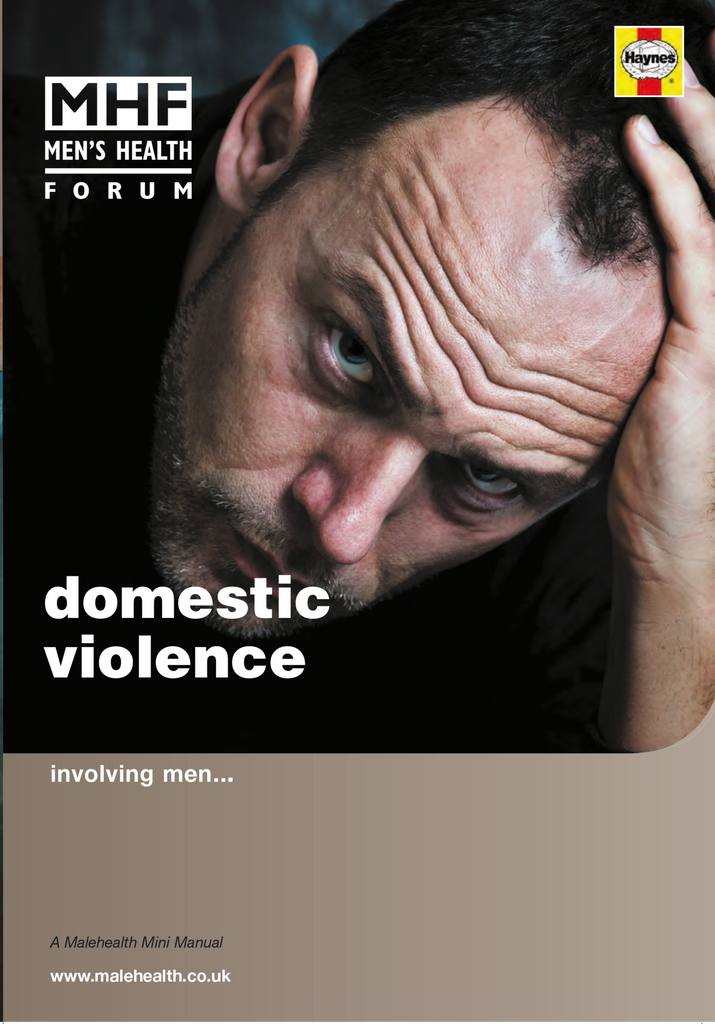Domestic Violence - Involving Men - Affecting Men