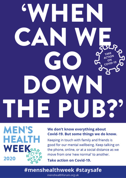 #menshealthweek Take Action on Covid-19 Poster Pack - 14 posters (pdf)