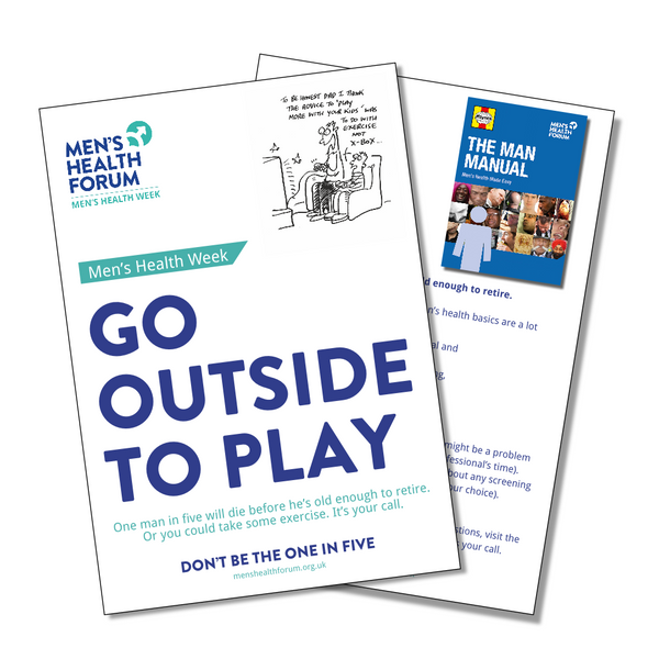 Don't be the one in five - Go out and play (Exercise) Leaflets - Men's Health Week 2015 (pdf)