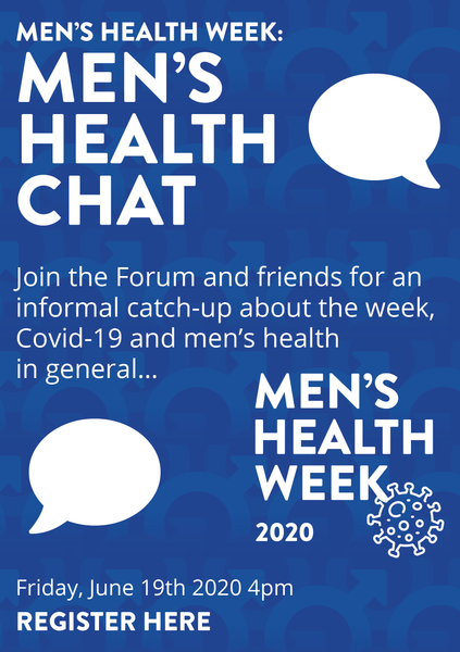 Webinar - Men's Health Chat online: Friday, June 19th, 2020 - 4pm