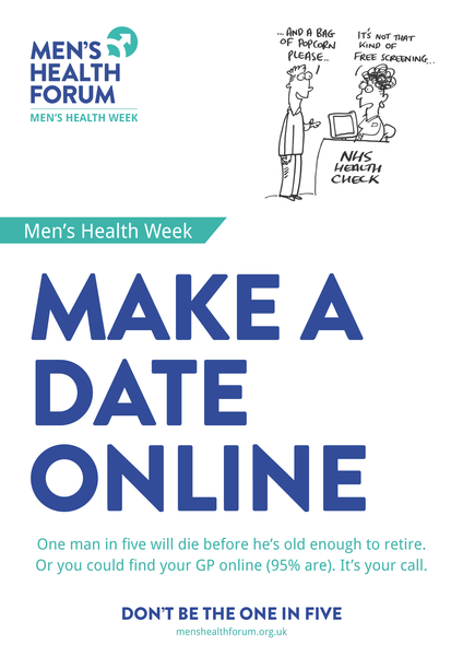 Don't be the one in five - Make a date (See Your GP / NHS Health Check) Posters - Men's Health Week 2015 (pdf)