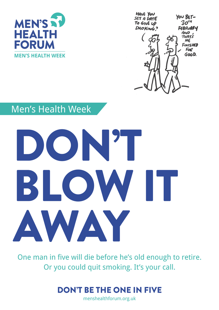 Don't be the one in five - Don't Blow It (Smoking) Posters - Men's Health Week 2015 (pdf)