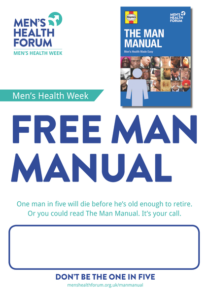 Don't be the one in five - Free Man Manual (Manual) Poster - Men's Health Week 2015 (pdf)