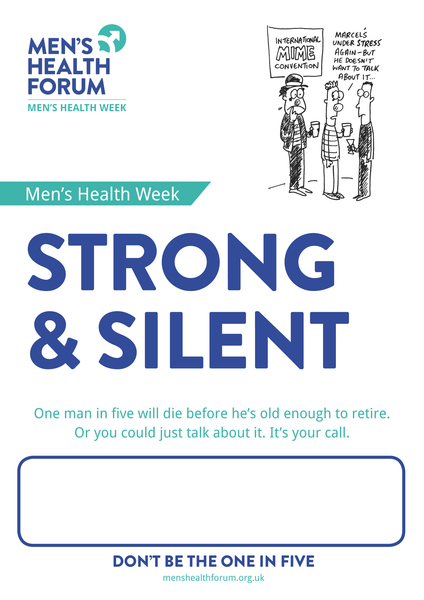 Don't be the one in five - Strong and Silent (Talk) Posters - Men's Health Week 2015 (pdf)