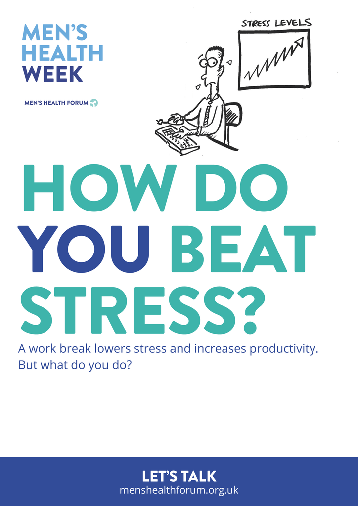 How do you beat stress? Let's talk. - Work (Cartoon) Poster - Men's Health Week 2016 (pdf)