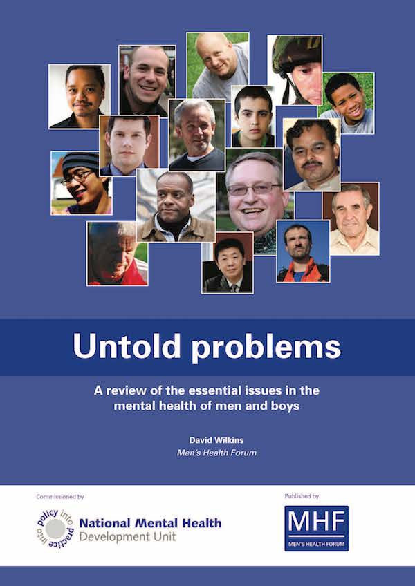Untold Problems: A review of the essential issues in the mental health of men and boys